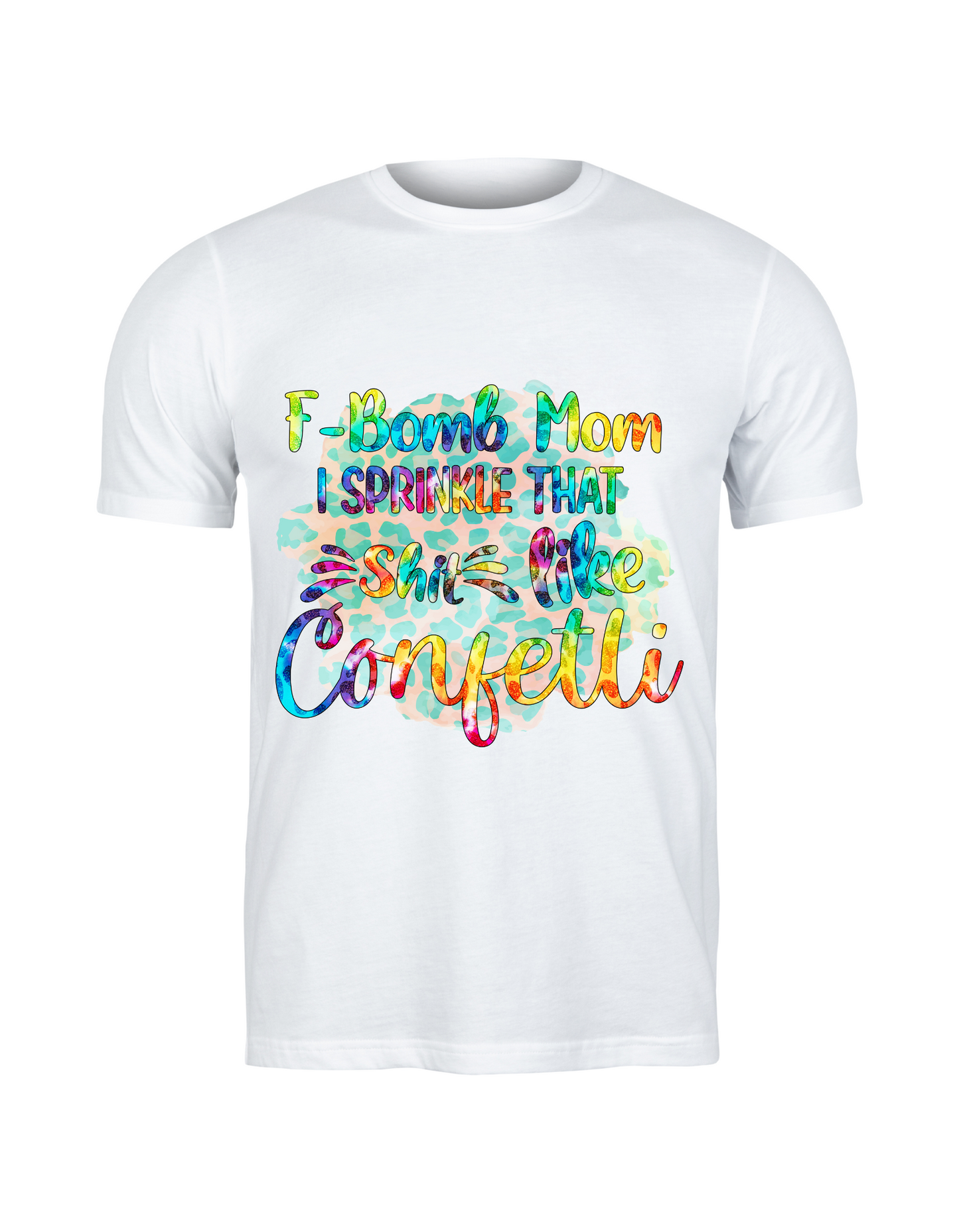 F-Bomb Mom: Confetti Kinda Life