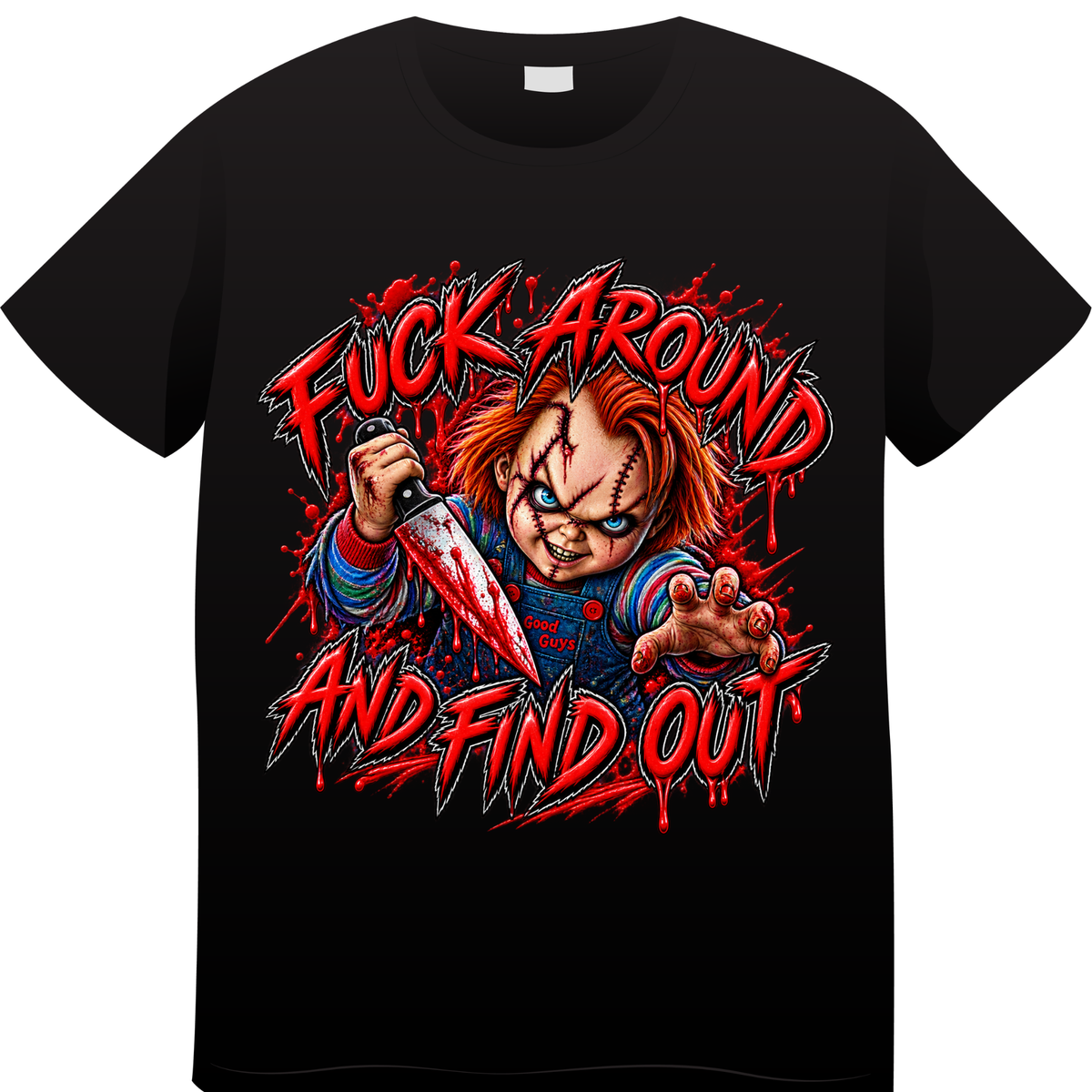 Fuck Around & Find Out Chucky-Inspired Horror T-Shirt – Killer Doll Slasher Graphic Tee