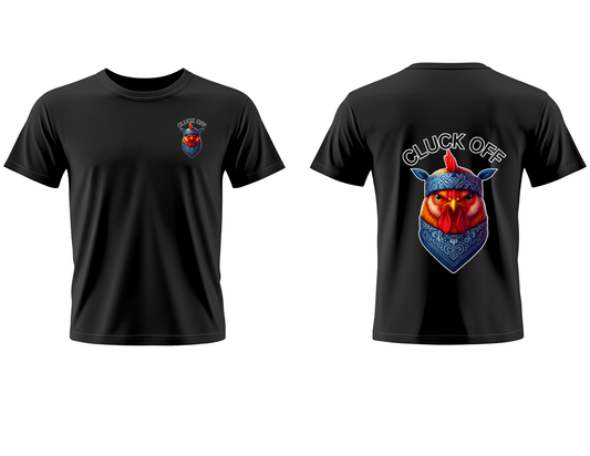 Cluck Off Bandana Rooster T Shirt