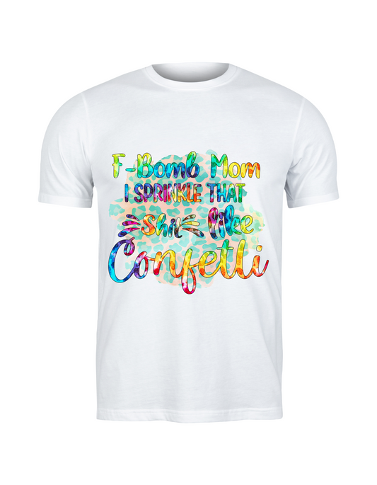 F-Bomb Mom: Confetti Kinda Life