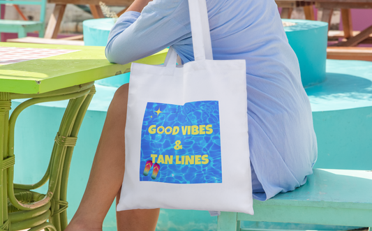 "Good Vibes & Tan Lines" Beach Tote