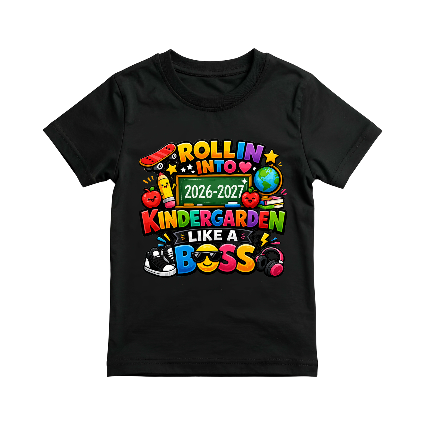 Rollin Into Kindergarten Like a Boss Shirt | First Day of School T-Shirt | 2026-2027 Kindergarten Tee